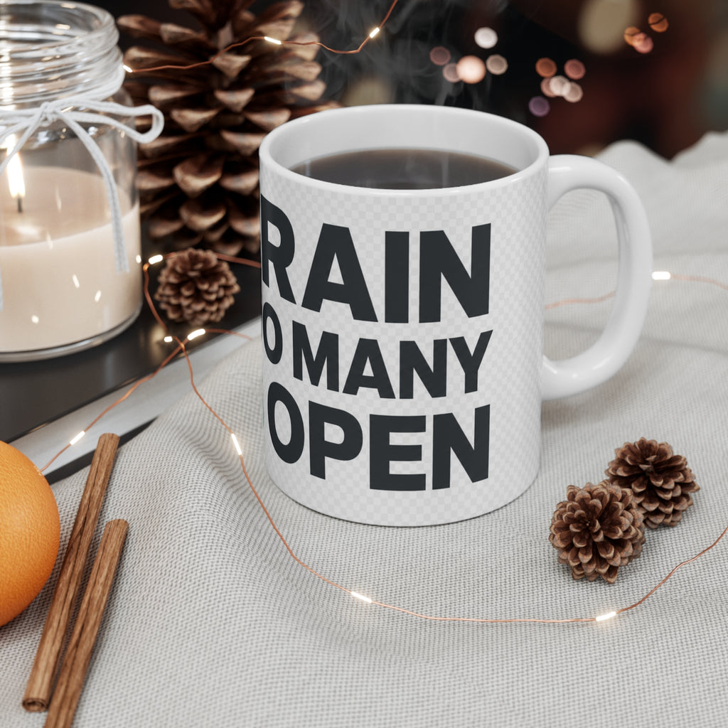 My Brain Has Too Many Tabs Open - Mug 11oz | ABEPRO