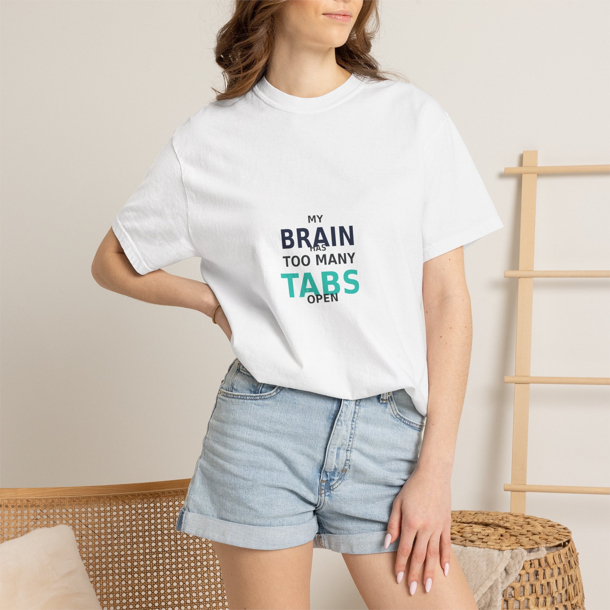 My Brain Has Too Many Tabs Open - Comfort Colors 1717 Tee